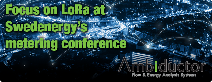 Focus on LoRa at Swedenergy's metering conference